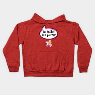 I'm Daddy's Little Princess - Baby Shower Gift Kids Hoodie